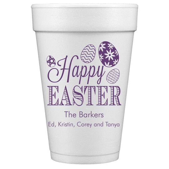 Happy Easter Eggs Styrofoam Cups